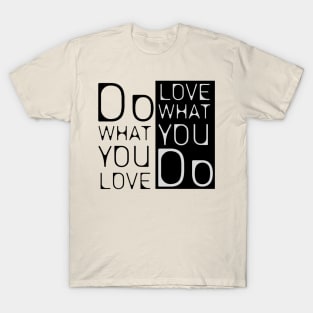 Motivated text. T-Shirt